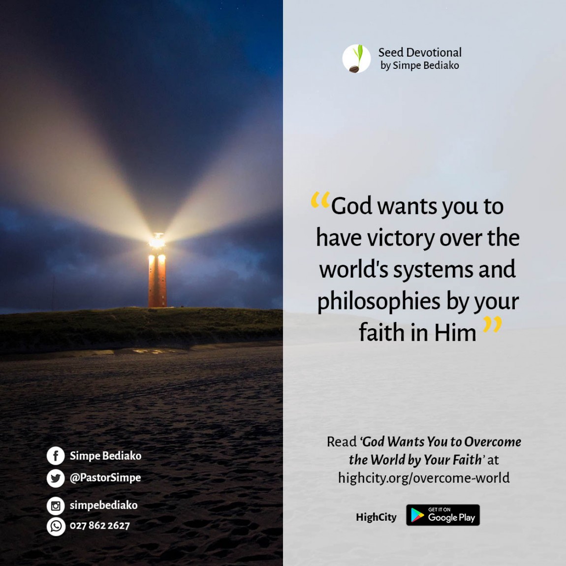 God Wants You to Overcome the World by Your Faith