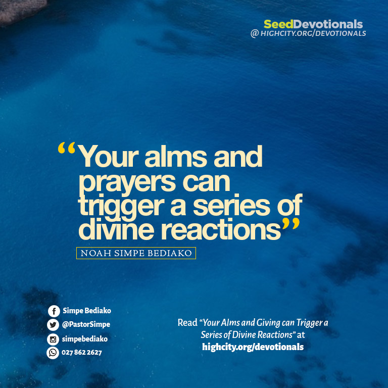 Your Alms and Giving can Trigger a Series of Divine Reactions”