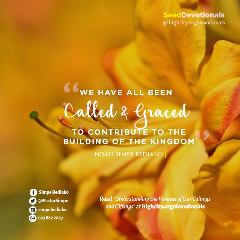 Understanding the Purpose of Our Callings and Giftings