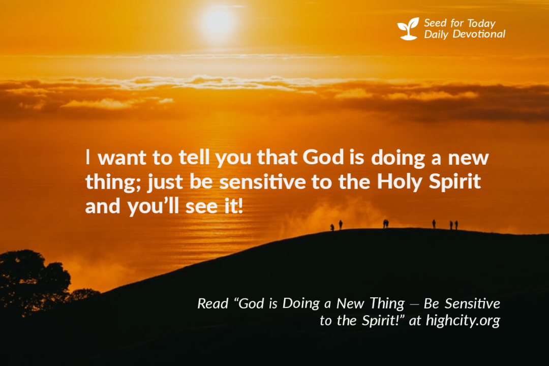 How to Advance by the Holy Spirit - Seed for Today Daily Devotional