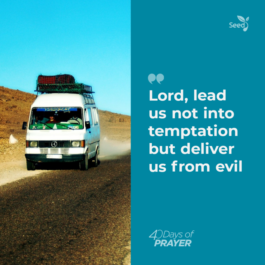 Lead Us not into Temptation but Deliver Us from Evil