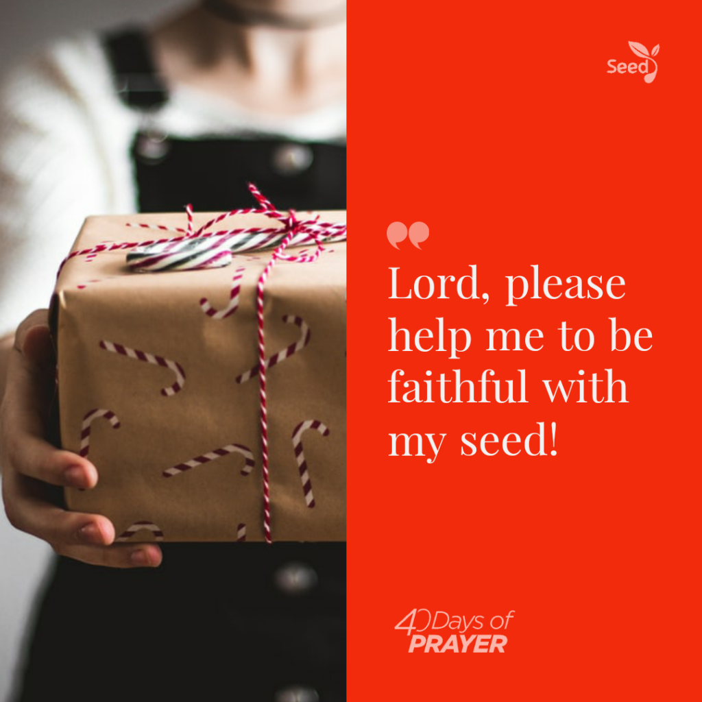 Help Me to be Faithful with My Seed