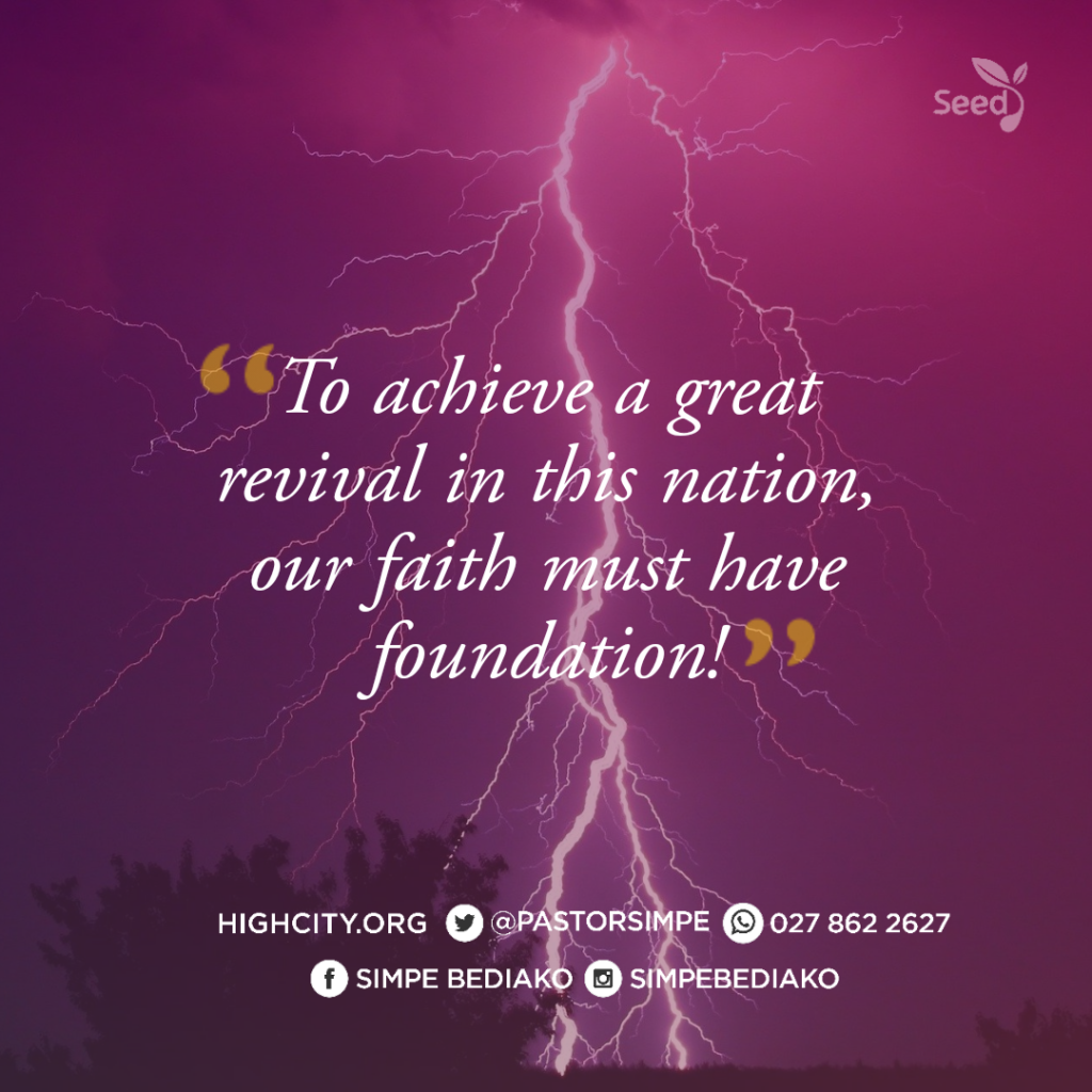 Foundation to a Great Revival of Faith