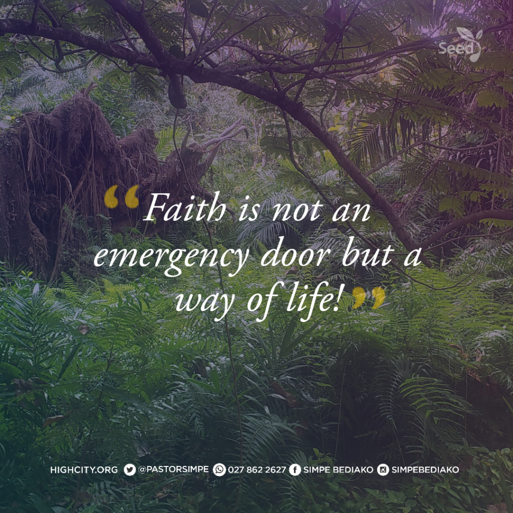 Faith is not an emergency door but a way of life - Pastor Noah Simpe Bediako 