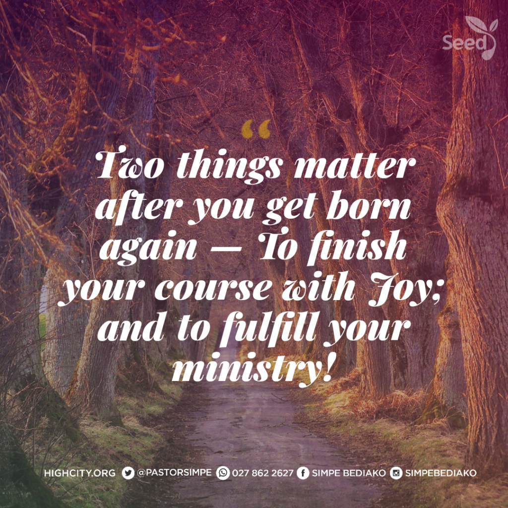 Finish Your Course and Ministry with Joy!