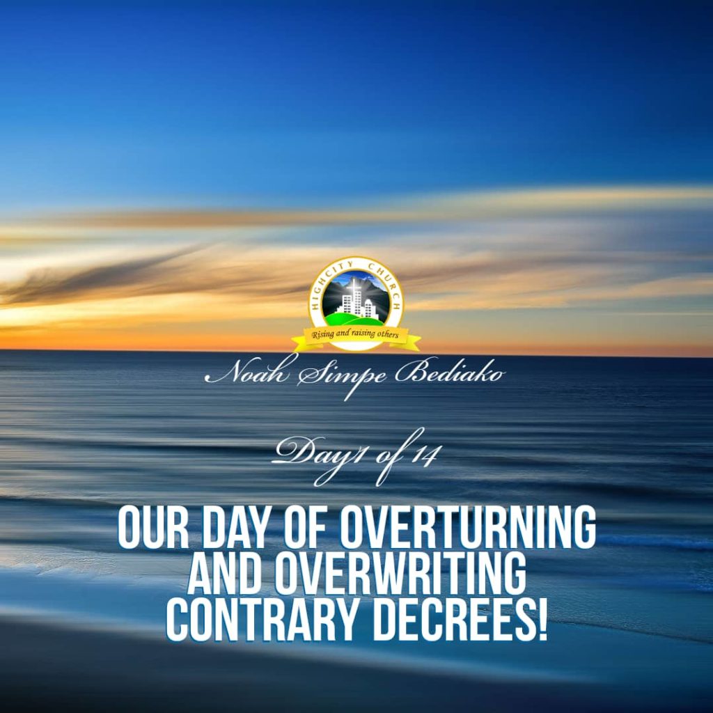 Overwriting Contrary Decrees – Day 1