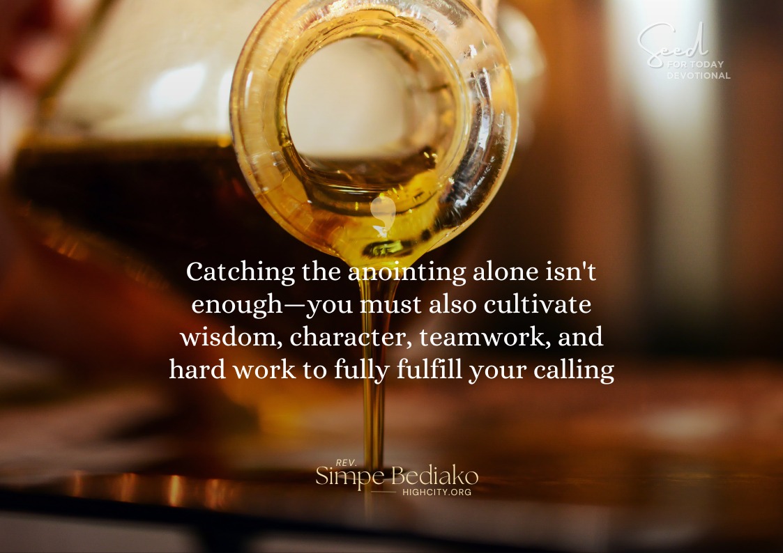 5 things to remember about catching the anointing