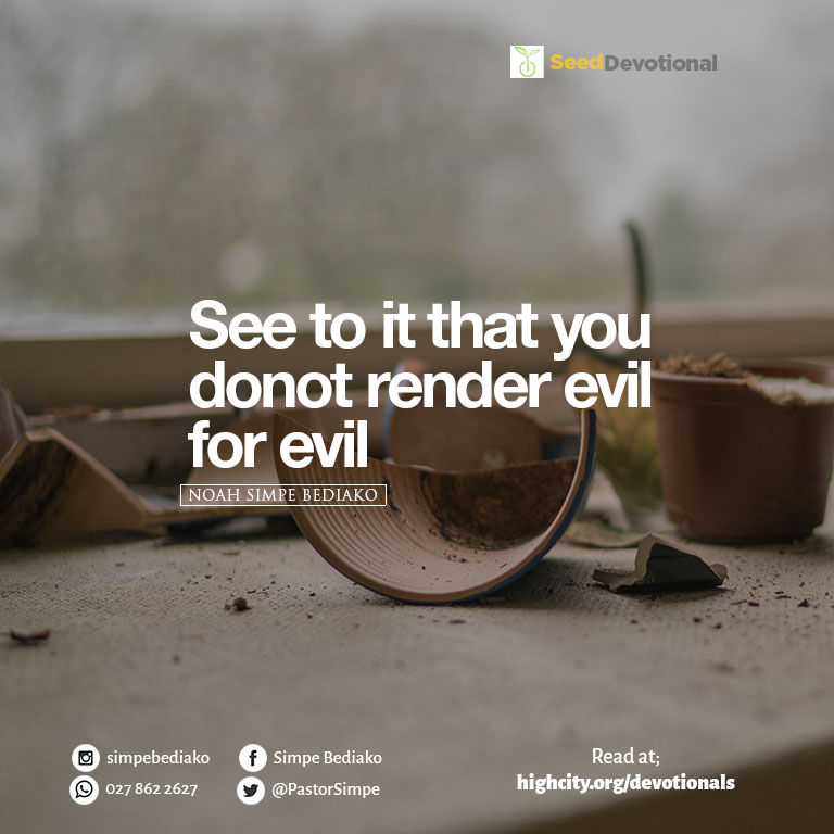 Dont Render Evil for Evil1