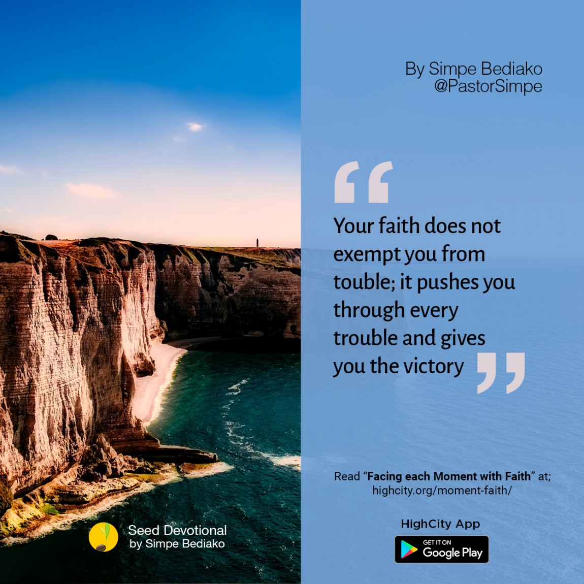 Facing each Moment with Faith - HighCity Church Facing each Moment with Faith