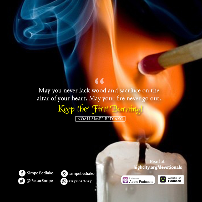 Keep the Fire Burning