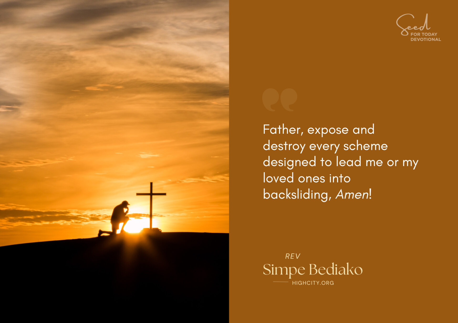 Pray against Every Scheme Designed to Cause Backsliding