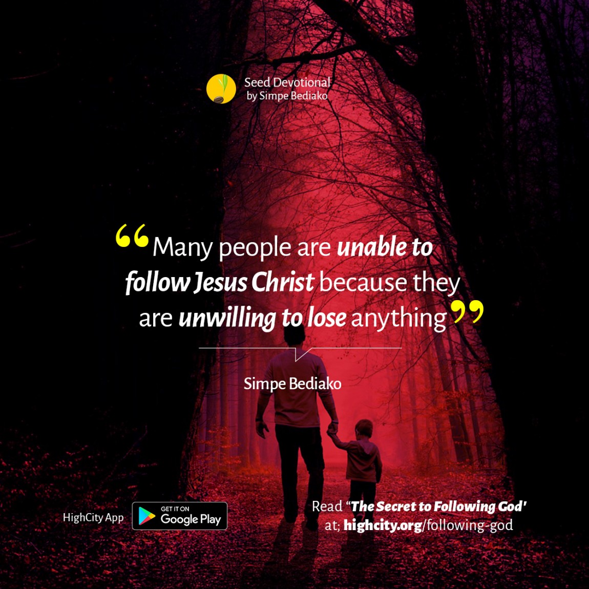 The Secret to Following God