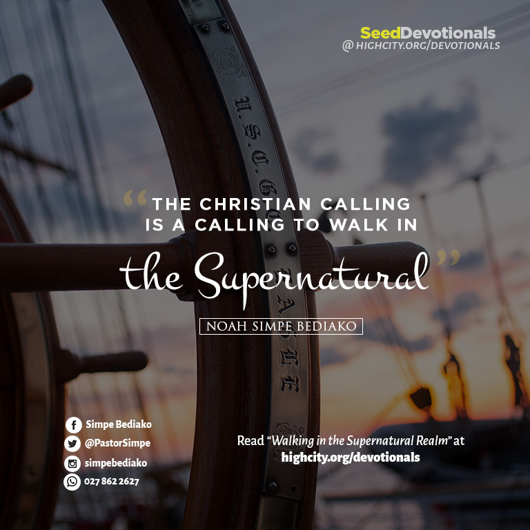 Walking in the Supernatural Realm