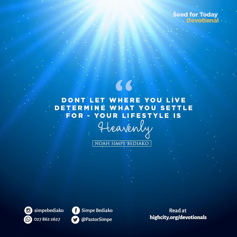Our Lifestyle is Heavenly - HighCity Church Your lifesrtyle is Heavenly